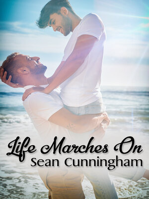 cover image of Life Marches On
